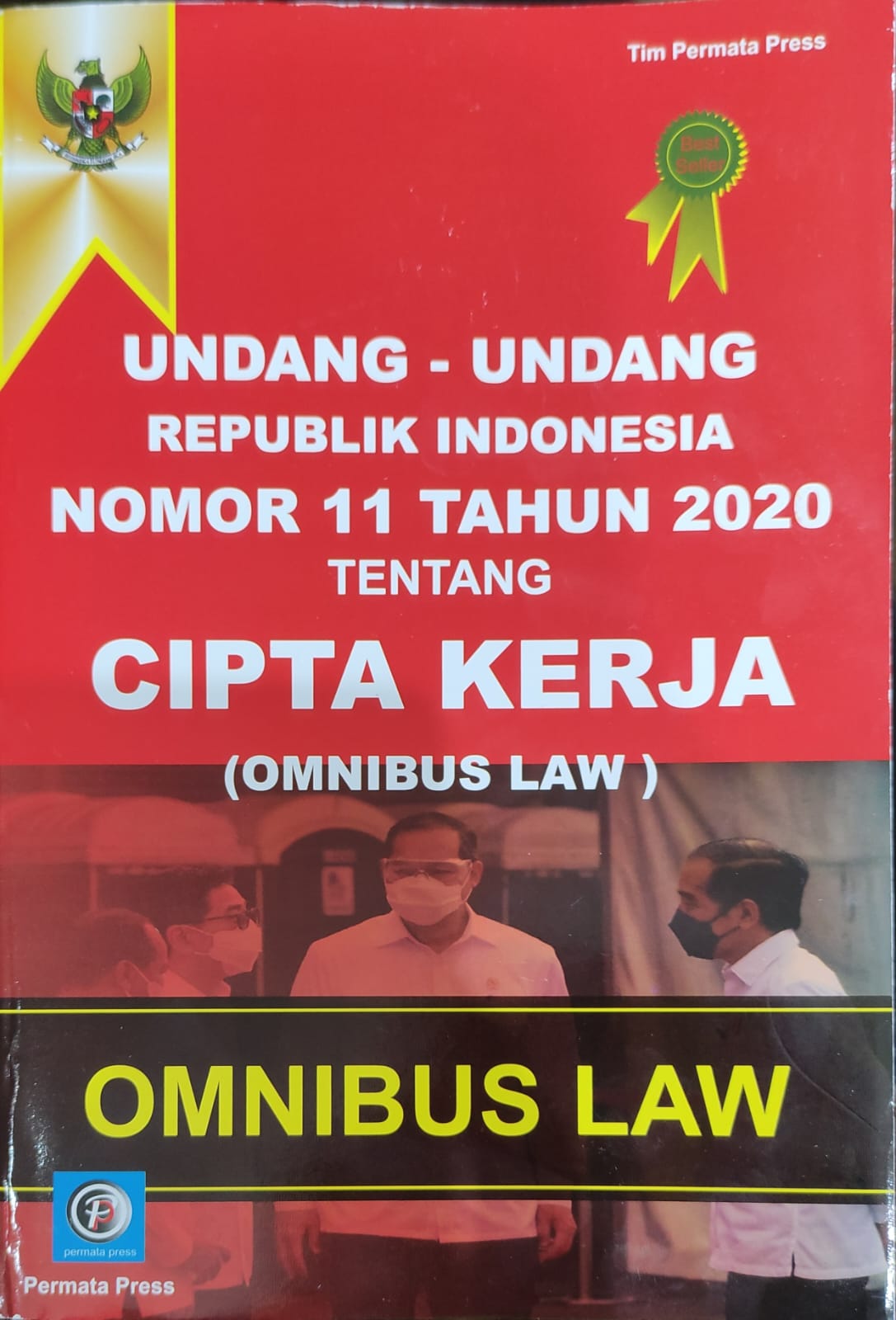 Undang-Undang Republik Indonesia Nomor 11 Tahun 2020 Tentang Cipta Kerja (Omnibus Law)