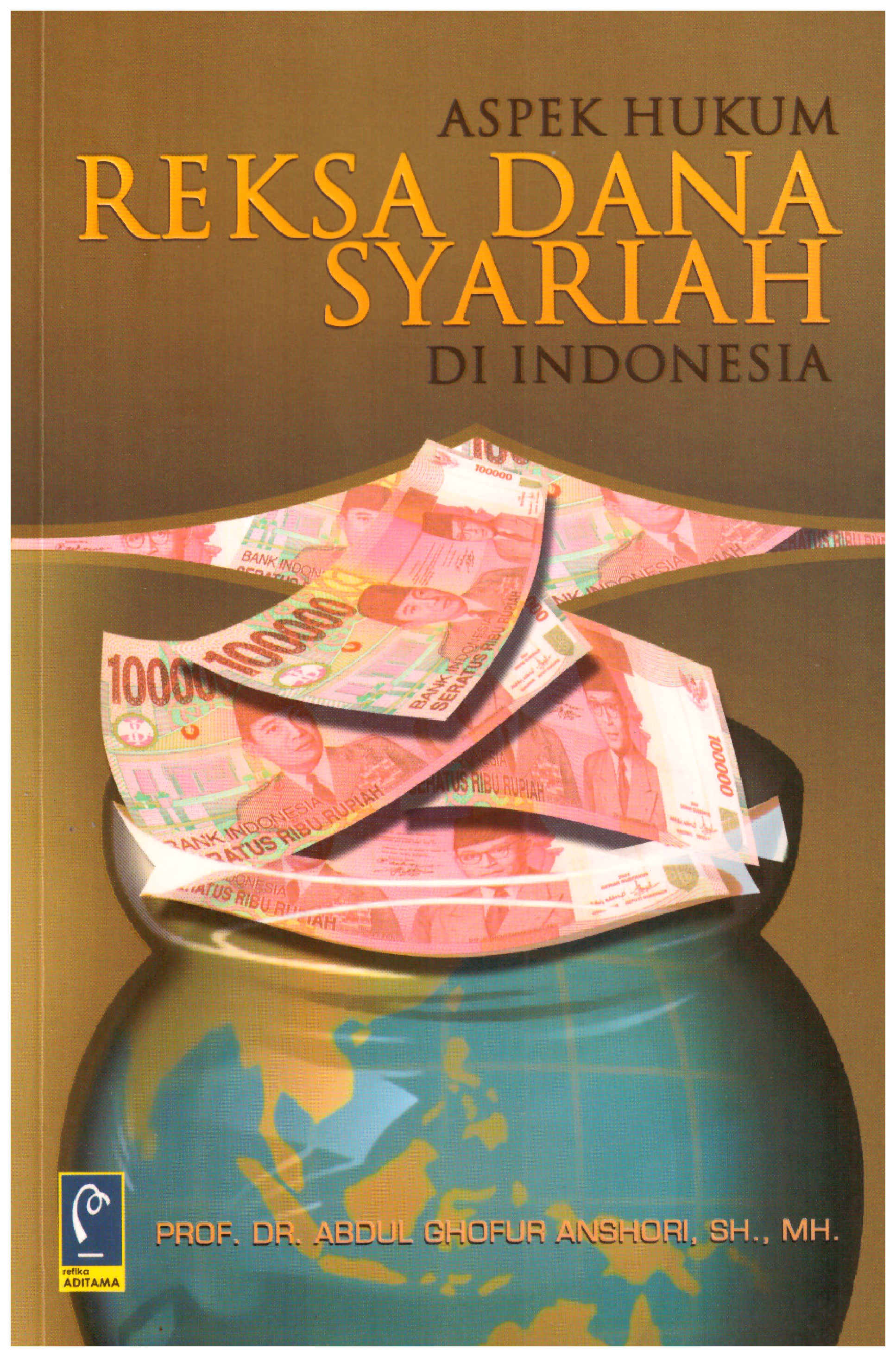 ASPEK HUKUM REKSA DANA SYARIAH DI INDONESIA