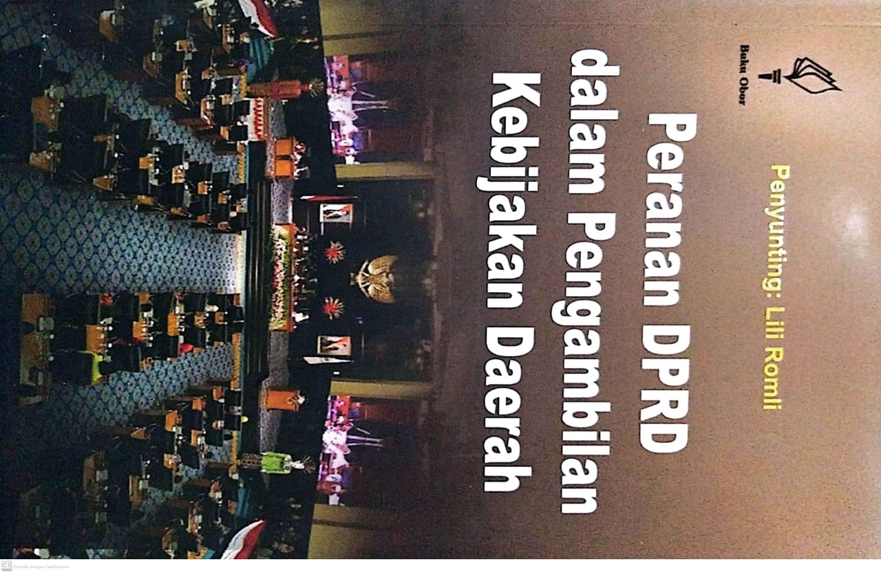 Peranan DPRD dalam Pengambilan Kebijakan Daerah