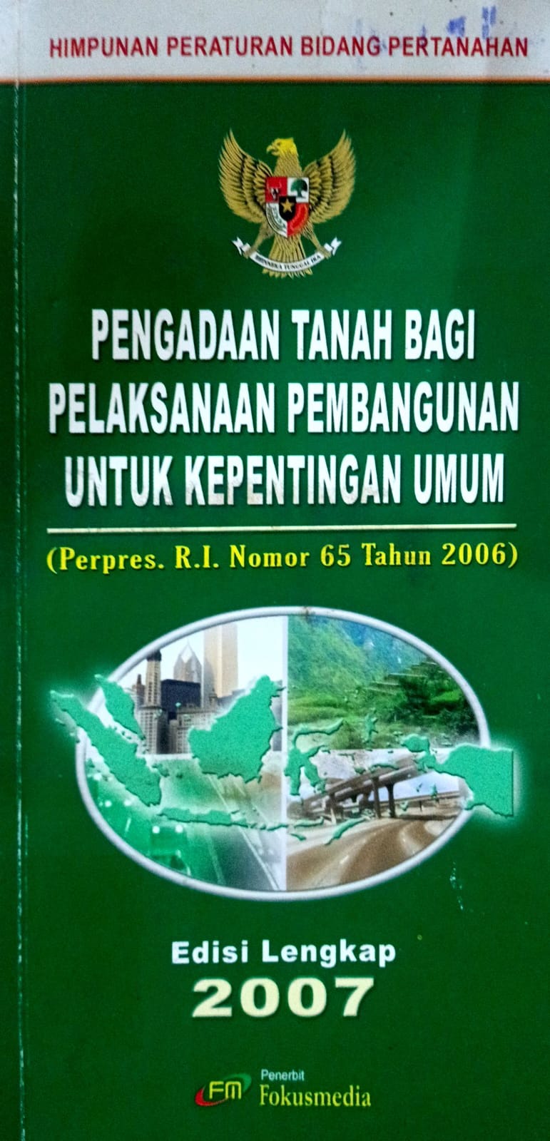 Pengadaan Tanah Bagi Pelaksanaan Pembangunan Untuk Kepentingan Umum